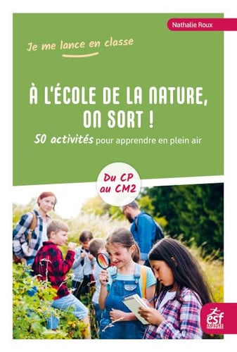 A L ECOLE DE LA NATURE ON SORT, de ROUX NATHALIE | portada del libro