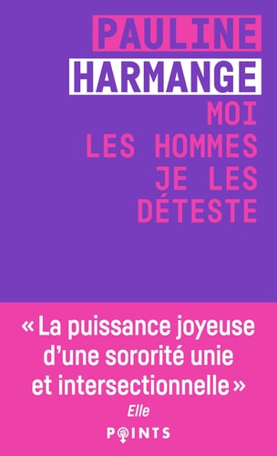 MOI LES HOMMES JE LES DETESTE, de Pauline Harmange | portada del libro