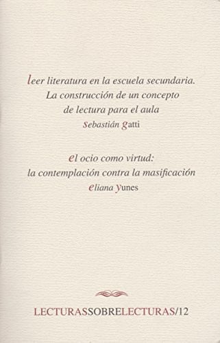 LEER LITERATURA EN LA ESCUELA SECUNDAR, de GATTI | portada del libro
