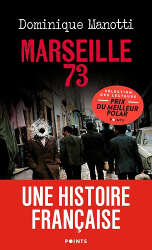 MARSEILLE 73, de Dominique Manotti | portada del libro