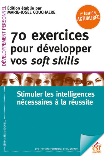 70 EXERCICES POUR DEVELOPPER SES SOFT SKILLS 2EME ED, de COUCHAERE M-J | portada del libro