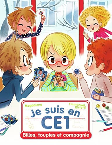 Je suis en CE1. Vol. 9. Billes, toupies et compagnie, de MAGDALENA | portada del libro
