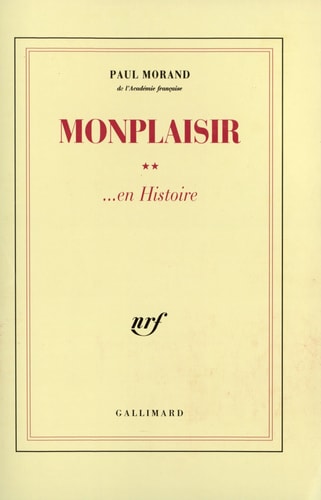 MONPLAISIR... EN HISTOIRE, de Paul Morand | portada del libro