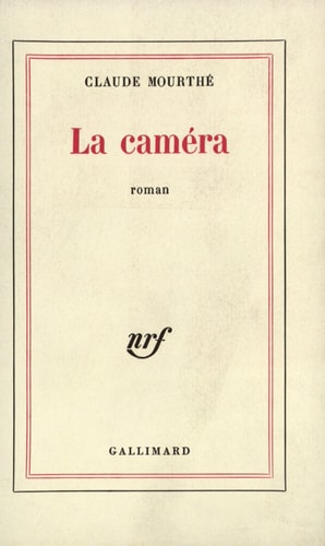 LA CAMERA, de Claude Mourthé | portada del libro