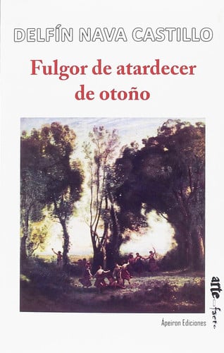 Fulgor de atardecer de otoño, de Nava Castillo | portada del libro