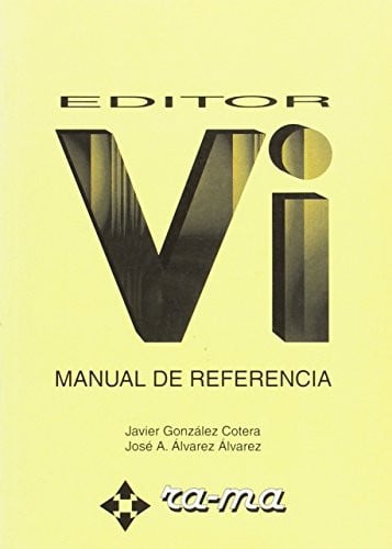 EDITOR VI MANUAL REFERENCIA, de GONZALEZ#ALVAREZ | portada del libro