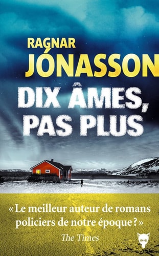 DIX MES PAS PLUS, de Ragnar Jónasson | portada del libro