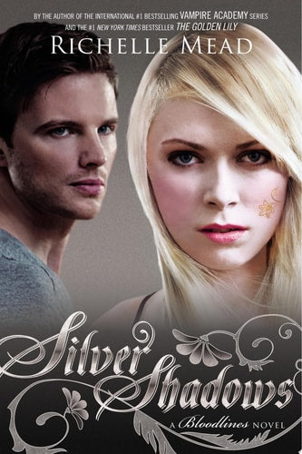 SILVER SHADOWS, de Richelle Mead | portada del libro