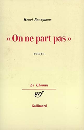 ON NE PART PAS, de Raczymow | portada del libro