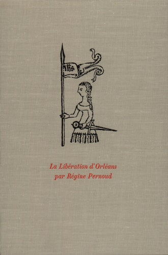 LA LIBERATION D'ORLEANS, de Pernoud | portada del libro