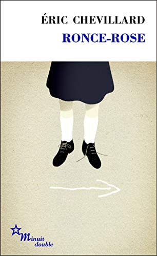 RONCE-ROSE, de Éric Chevillard | portada del libro