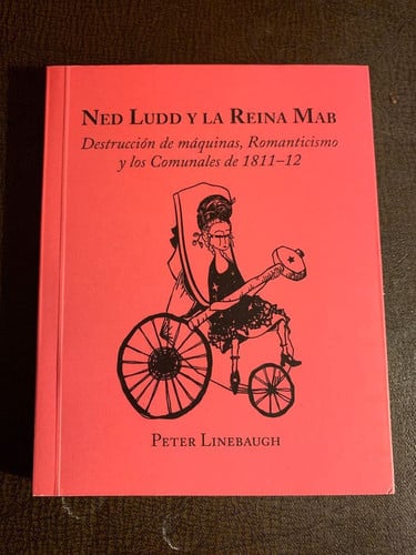 Ned Ludd y la Reina Mab, de Linebaugh | portada del libro