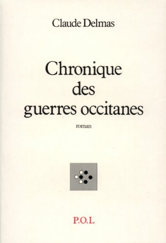 CHRONIQUE DES GUERRES OCCITANES, de Delmas | portada del libro