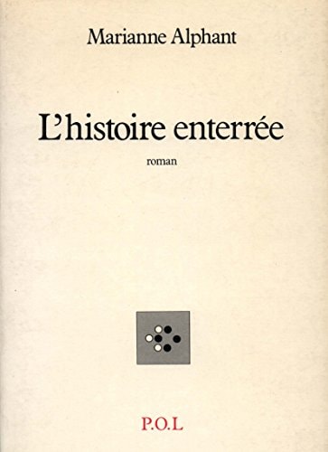 HISTOIRE ENTERREE, de Alphant | portada del libro