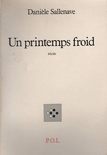 PRINTEMPS FROID, de Sallenave | portada del libro