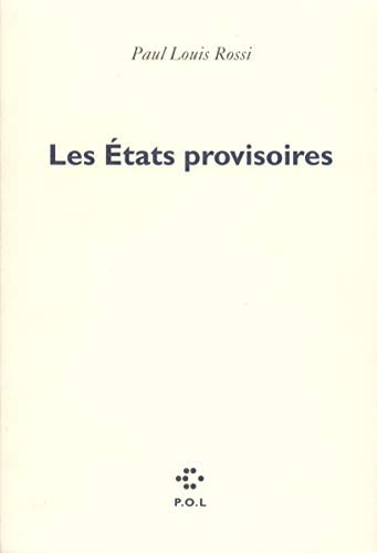 ETATS PROVISOIRES, de Rossi | portada del libro