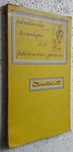 Introducción a la tecnolog¡a de la fabricación de piensos, de DUMONTEIL | portada del libro