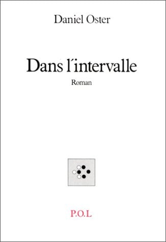 DANS L'INTERVALLE, de Oster | portada del libro