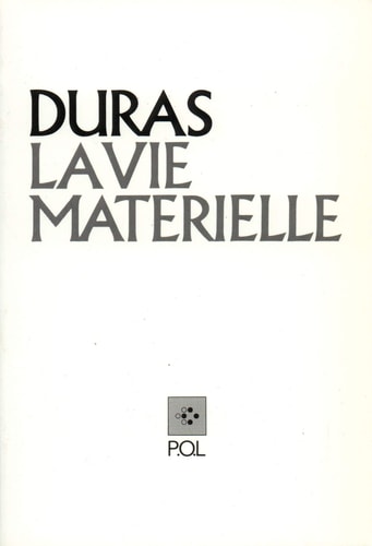 VIE MATERIELLE, de Duras | portada del libro