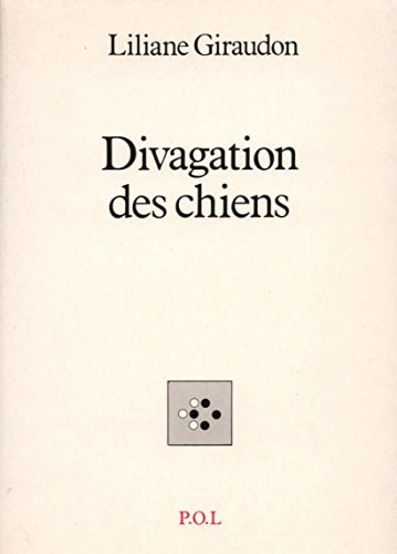 DIVAGATION DES CHIENS, de Giraudon | portada del libro