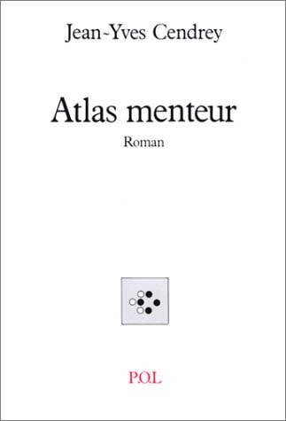 ATLAS MENTEUR, de Cendrey | portada del libro