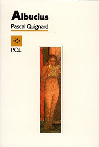ALBUCIUS, de Quignard | portada del libro
