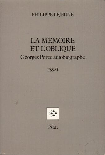 LA MEMOIRE ET L'OBLIQUE, de Lejeune | portada del libro