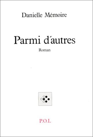 PARMI D'AUTRES, de Danielle Mémoire | portada del libro