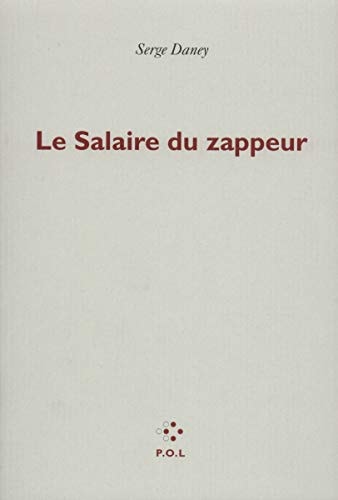 SALAIRE DU ZAPPEUR, de Daney | portada del libro
