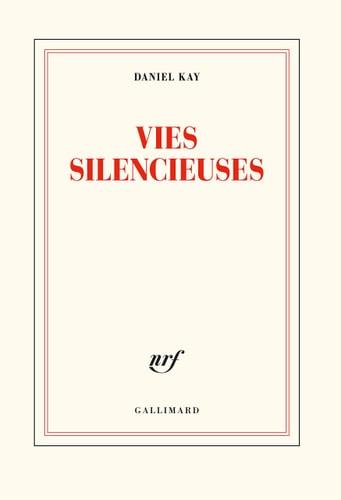 VIES SILENCIEUSES, de DANIEL KAY | portada del libro