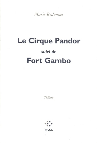 CIRQUE PANDOR SUIVI DE FORT GAMBO, de Redonnet | portada del libro