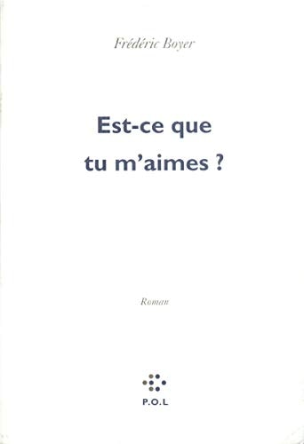 EST-CE QUE TU M'AIMES ?, de Boyer | portada del libro
