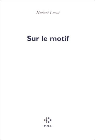 SUR LE MOTIF, de Lucot | portada del libro