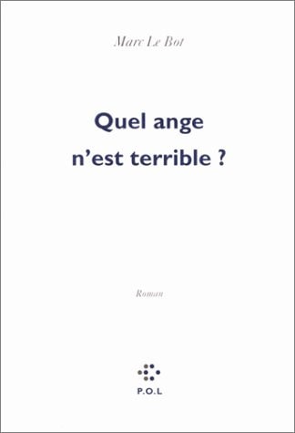 QUEL ANGE N'EST TERRIBLE ?, de Le Bot | portada del libro
