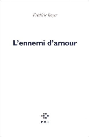 ENNEMI D'AMOUR, de Boyer | portada del libro