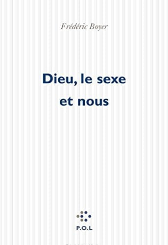 DIEU LE SEXE ET NOUS, de Boyer | portada del libro