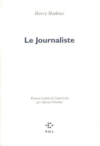 JOURNALISTE, de Harry Mathews | portada del libro