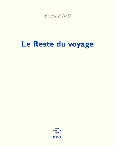 RESTE DU VOYAGE, de Noël | portada del libro