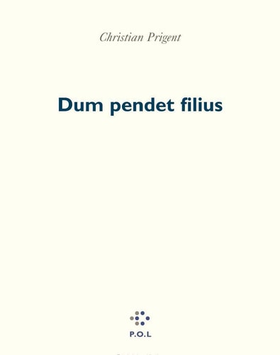 DUM PENDET FILIUS, de Prigent | portada del libro