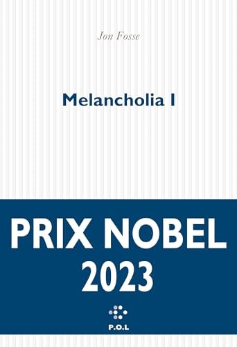 MELANCHOLIA I, de Jon Fosse | portada del libro