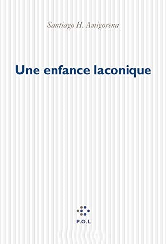 ENFANCE LACONIQUE, de Amigorena | portada del libro