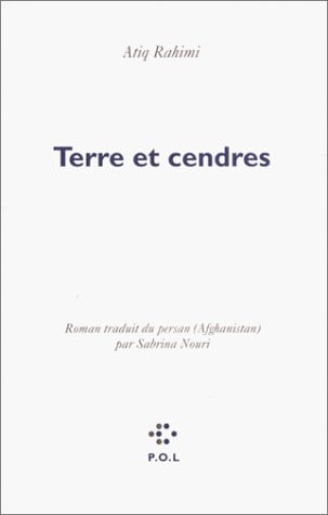 TERRE ET CENDRES, de Atiq Rahimi | portada del libro