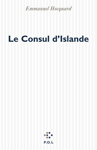 CONSUL D'ISLANDE, de Emmanuel Hocquard | portada del libro