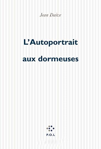 AUTOPORTRAIT AUX DORMEUSES, de Daive | portada del libro