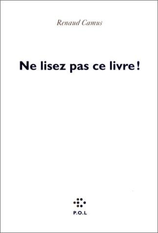 NE LISEZ PAS CE LIVRE, de Camus | portada del libro
