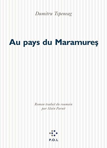 AU PAYS DU MARAMURES, de Dumitru Tsepeneag | portada del libro