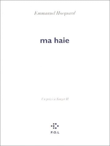 MA HAIE PRIVE A TANGER 2, de Emmanuel Hocquard | portada del libro