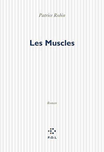 MUSCLES, de Patrice Robin | portada del libro