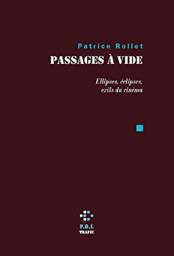 PASSAGES A VIDE, de Patrice Rollet | portada del libro