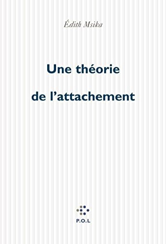 THEORIE DE L'ATTACHEMENT, de Edith Msika | portada del libro